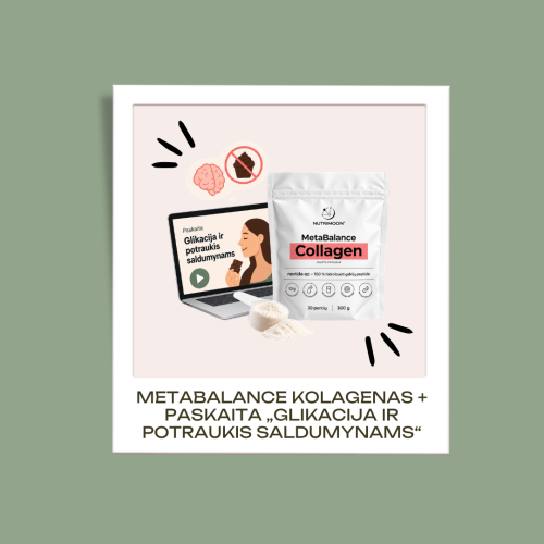 MetaBalance kolagenas su Nextida® GC peptidais + paskaita „Glikacija ir potraukis saldumynams“